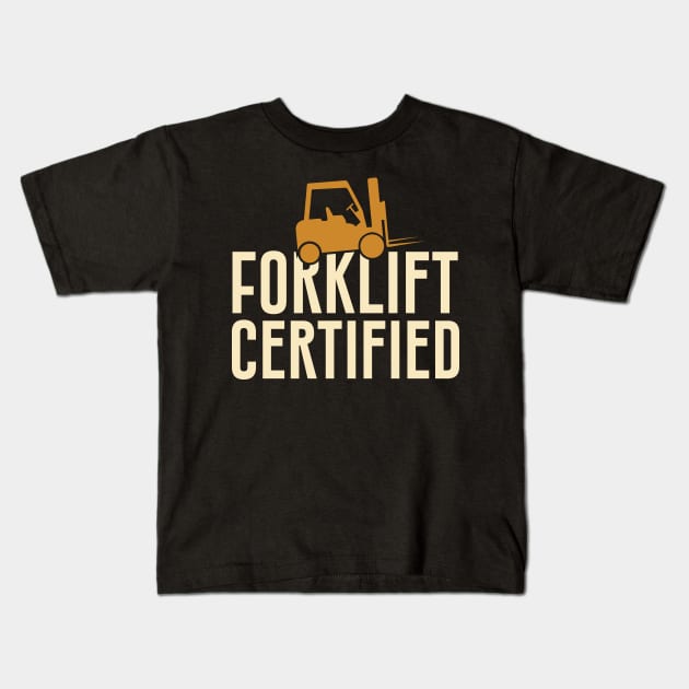 Forklift Certified Meme Kids T-Shirt by pako-valor